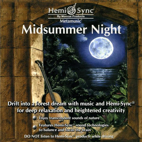 Midsummer Night Cd | Meta Music | Hemi Sync Cds | Yorkshire, UK