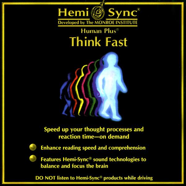 Think Fast Cd | Human Plus | Hemi Sync Cds | Yorkshire, UK