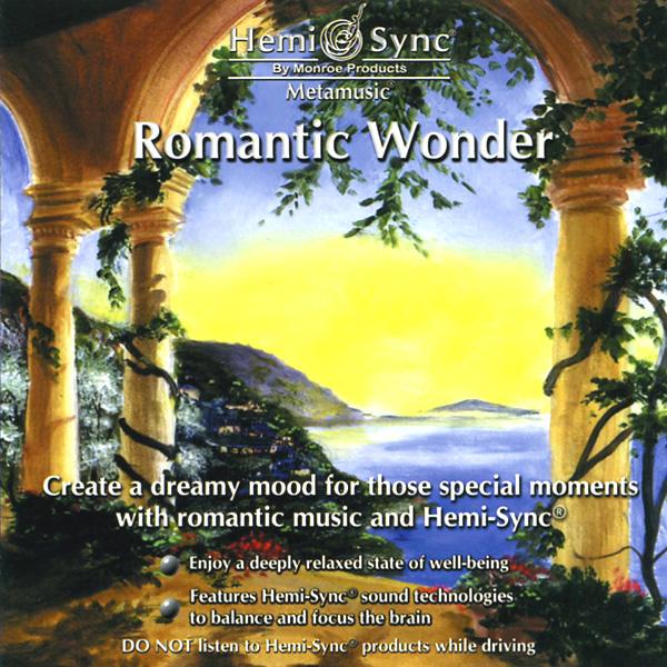 Romantic Wonder Cd | Meta Music | Hemi Sync Cds | Yorkshire, UK