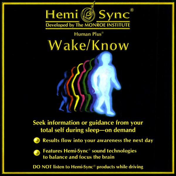 Wake Know Cd | Human Plus | Hemi Sync Cds | Yorkshire, UK
