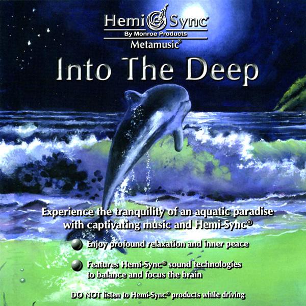 Into The Deep Cd | Meta Music | Hemi Sync Cds | Yorkshire, UK