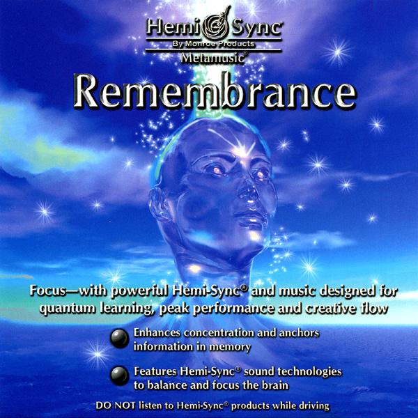Remembrance Cd | Meta Music | Hemi Sync Cds | Yorkshire, UK