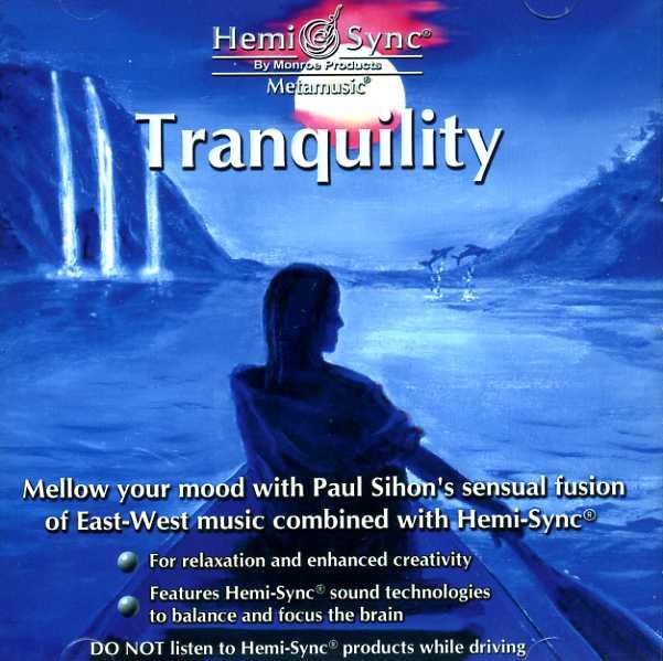 Tranquility Cd | Meta Music | Hemi Sync Cds | Yorkshire, UK