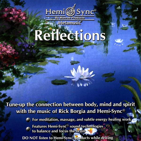 Reflections Cd | Meta Music | Hemi Sync Cds | Yorkshire, UK