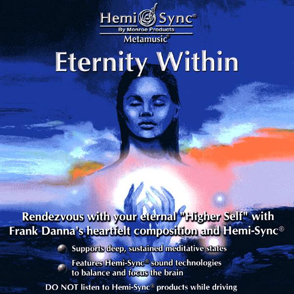 Eternity Within Cd | Meta Music | Hemi Sync Cds | Yorkshire, UK