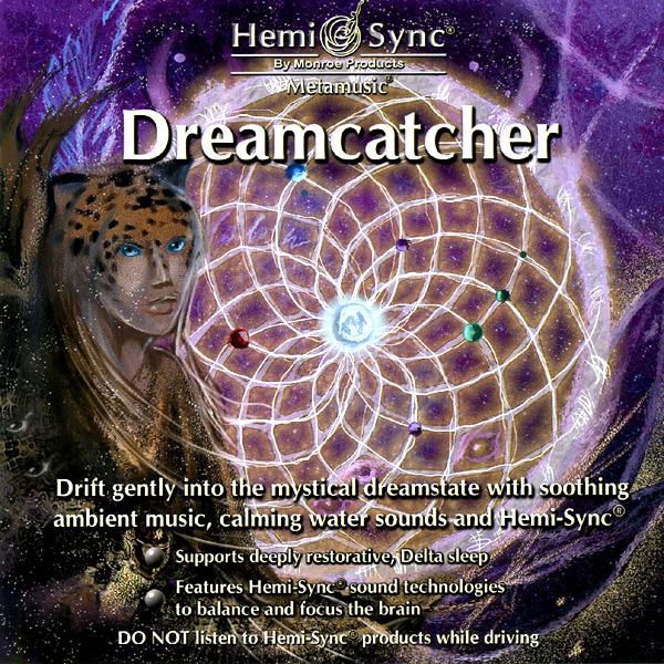Dreamcatcher CD | Meta Music | Hemi Sync Cds | Yorkshire, UK